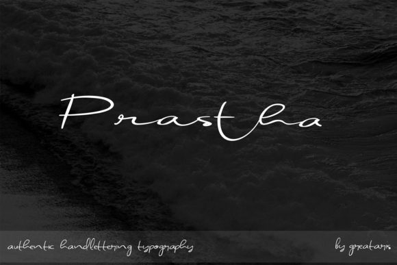 Prastha: A Script Handwritten Font That Makes Your Campaign Feel Human